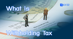 What is Withholding Tax and How Does It Work?