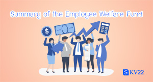 Summary of the Employee Welfare Fund in Thailand
